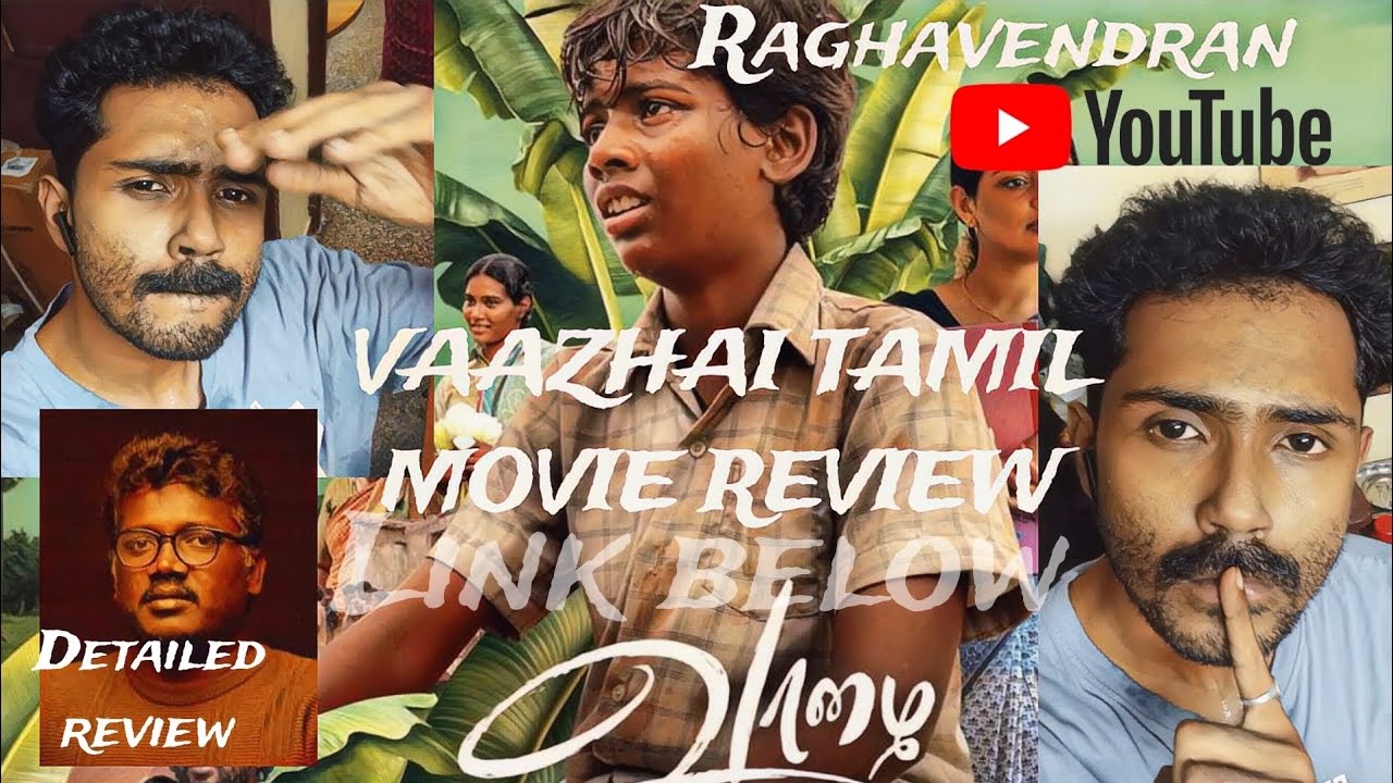 Vaazhai tamil movie review | Mari Selvaraj | Santhosh Narayanan | Red giant movies | Raghavendran