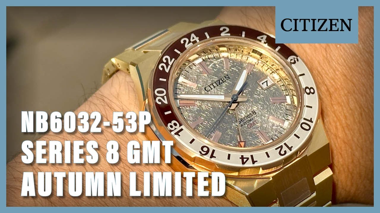 Unboxing The Citizen Series 8 NB6032-53P - Limited Autumn