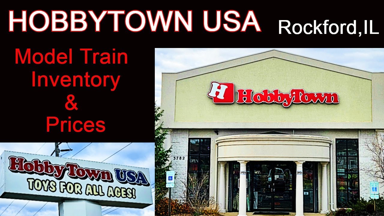 HobbyTown USA Rockford, IL Model Train Inventory and Prices