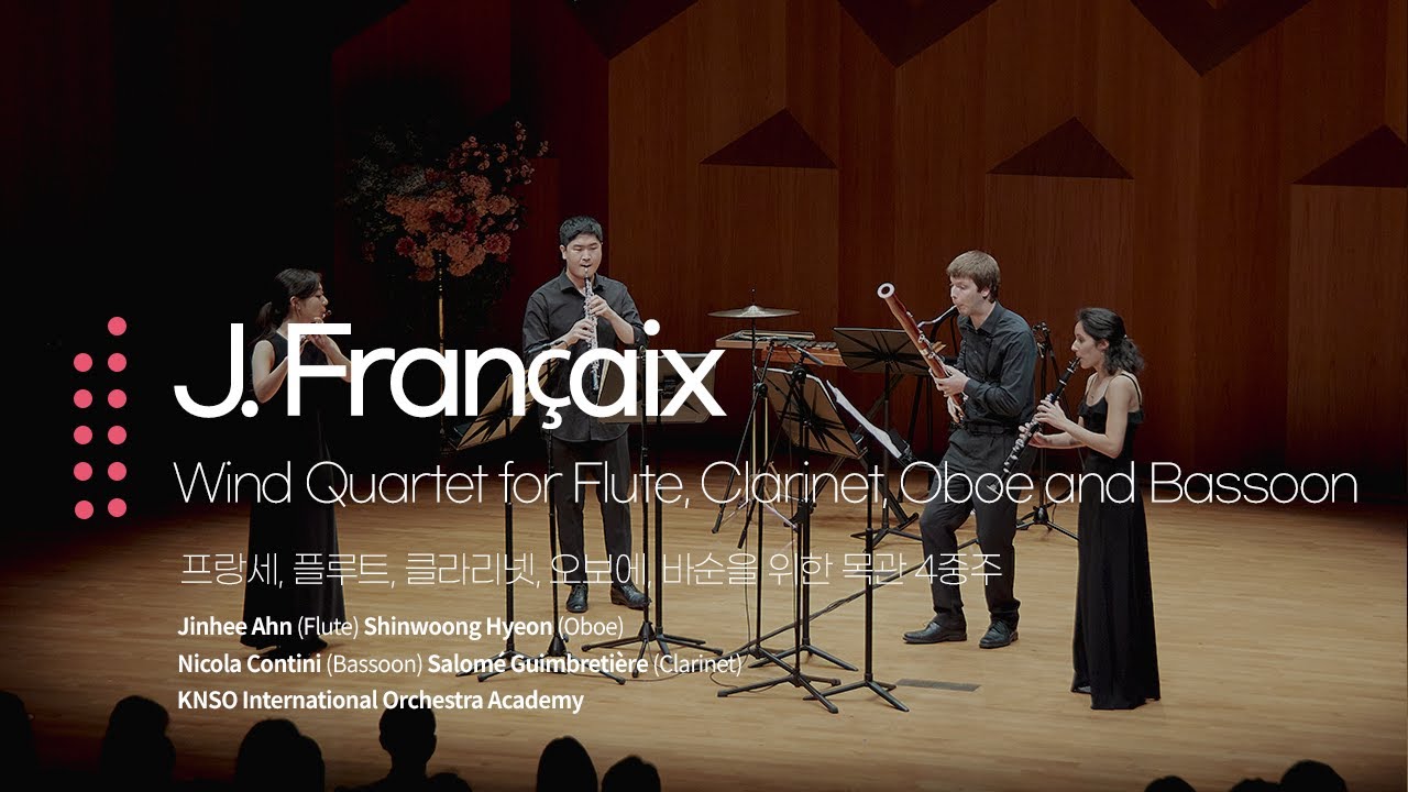 프랑세 - 플루트, 클라리넷, 오보에, 바순을 위한 목관 4중주(J. Fran&ccedil;aix  Wind Quartet for Flute, Clarinet, Oboe and Bassoon)