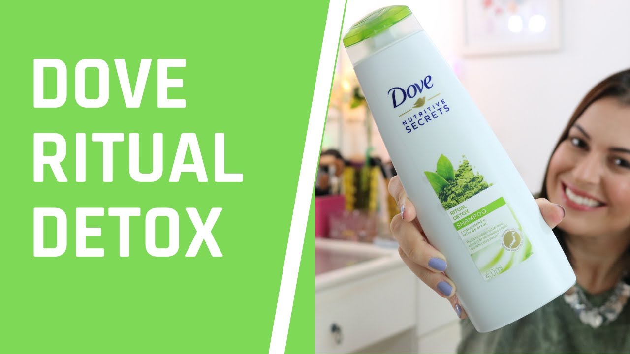 CABELO OLEOSO NUNCA MAIS - RESENHA SHAMPOO DOVE RITUAL DETOX