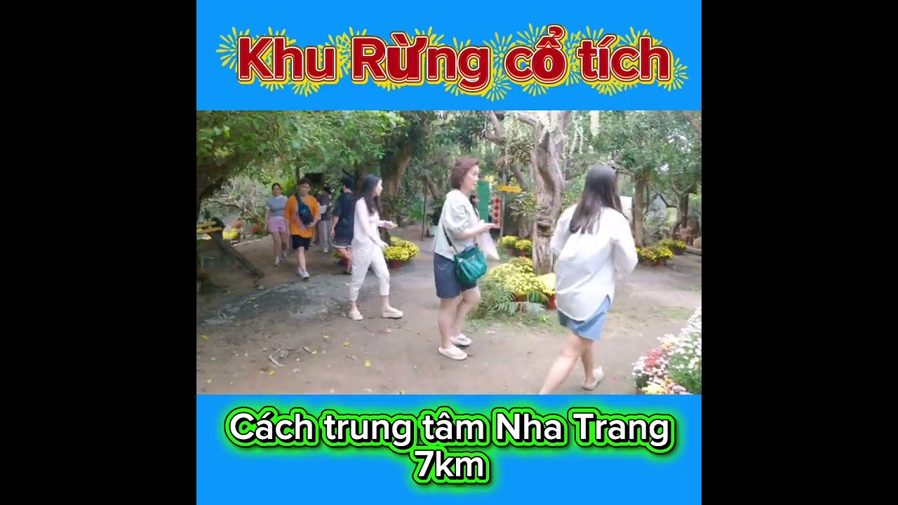 Khu rừng cổ tích,cách trung tâm TP Nha Trang 7km