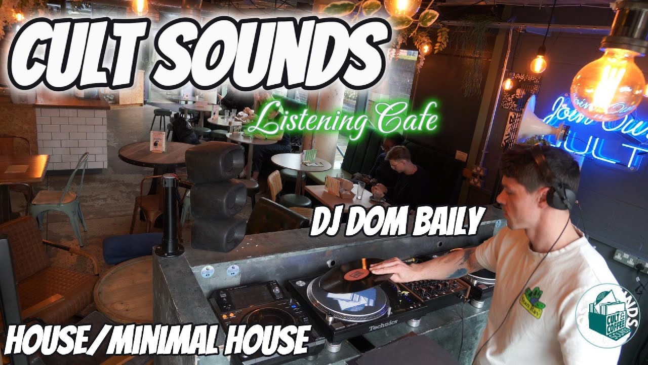 Cult Sounds Listening Cafe - Dom Baily - House/Minimal House Vinyl Only