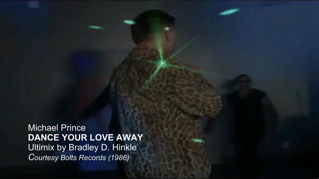 Michael Prince - Dance Your Love Away (Ultimix)
