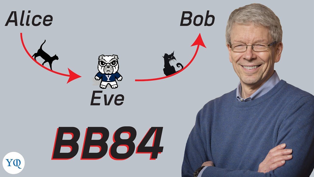 Steve Girvin: Secure Communication in a Quantum World – BB84 Protocol