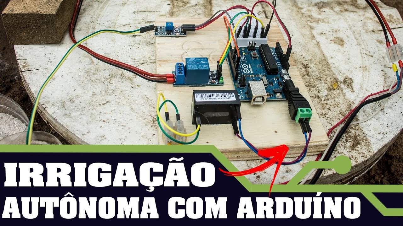 COMO MONTAR SISTEMA DE IRRIGAÇÃO AUTÔNOMO COM ARDUÍNO