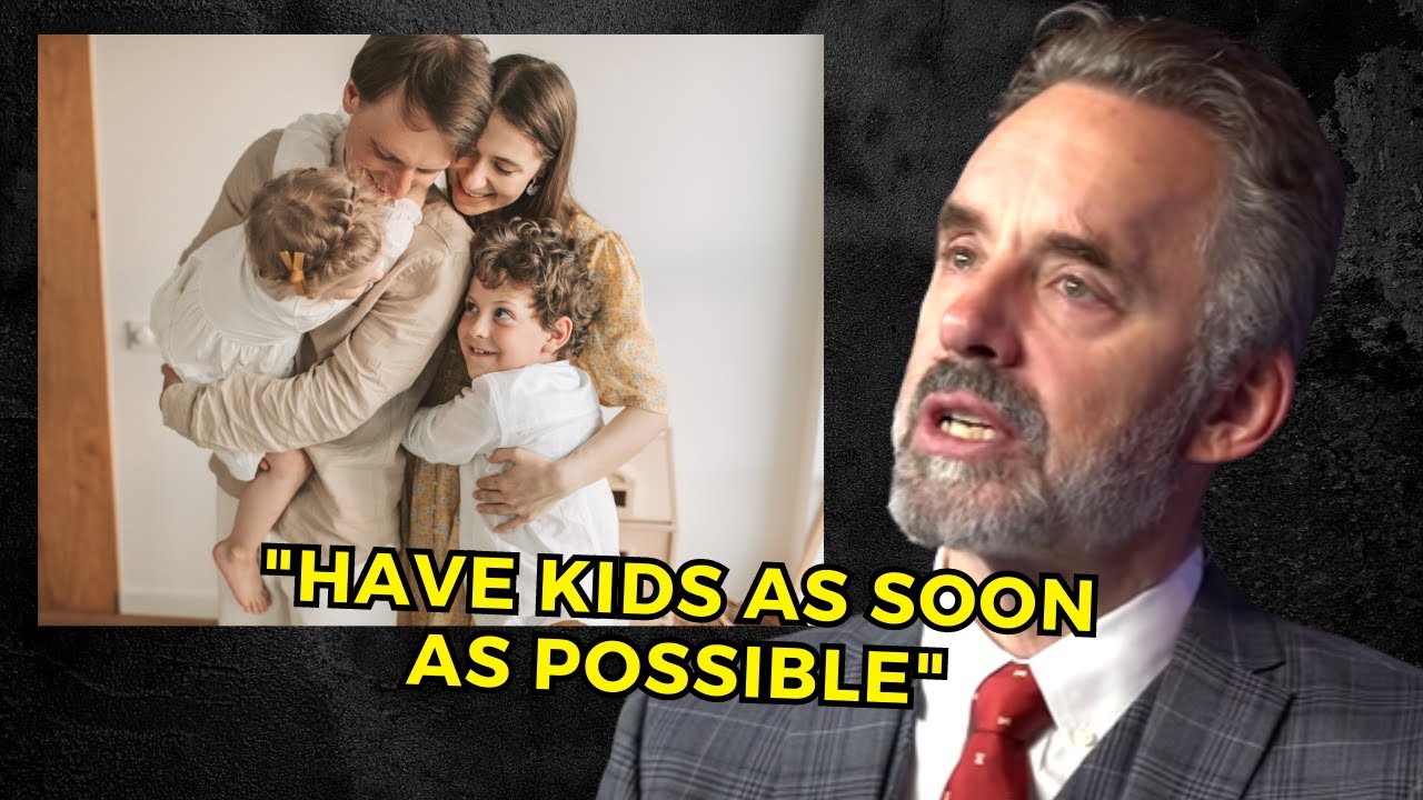 Hear This Before Having Kids | Jordan Peterson