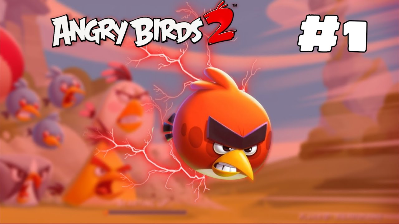Angry Birds 2 Walkthrough Part 1 | AngryBirds Are Back!