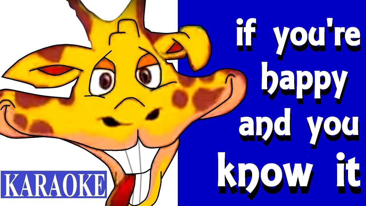 IF YOU´RE HAPPY  KARAOKE  1.