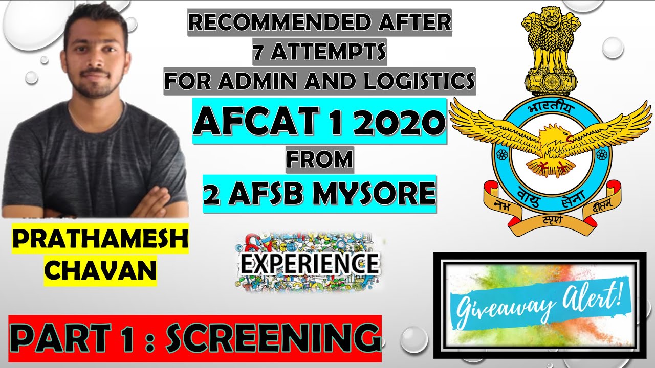 2 AFSB Mysore || All about Screening