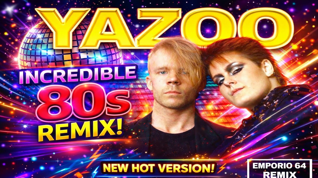 Yazoo - Situation (Emporio 64 Remix) #remix2026