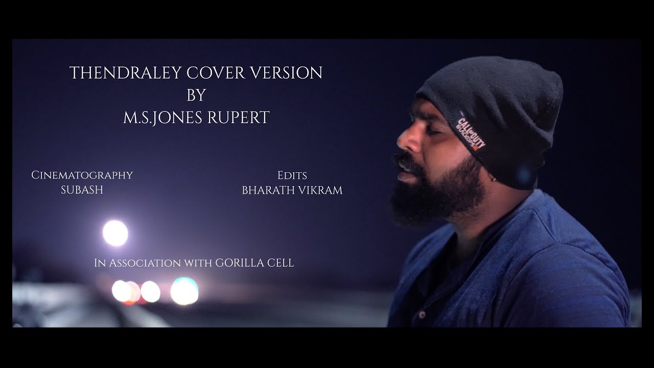 THENDRALEY COVER VERSION | A.R.RAHMAN | M.S.JONES RUPERT | GORILLA CELL