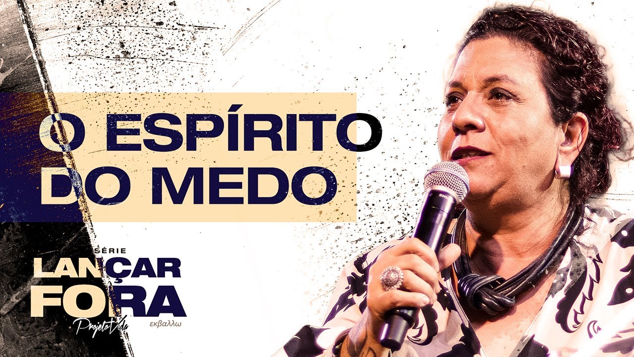 O Espírito do Medo | Silvia Pereira | Projeto Vida