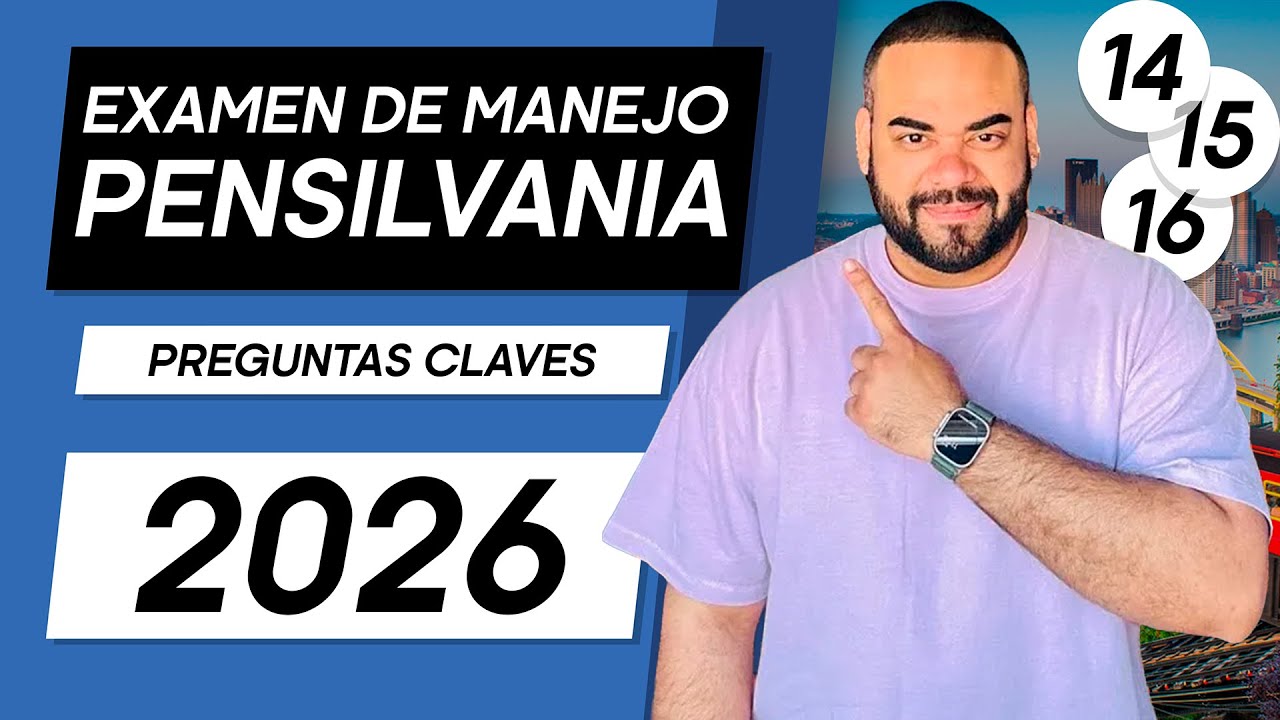 EXAMEN TEORICO DE MANEJO PENSILVANIA 2026 I Aprobarás con estas preguntas #14, 15 y 16