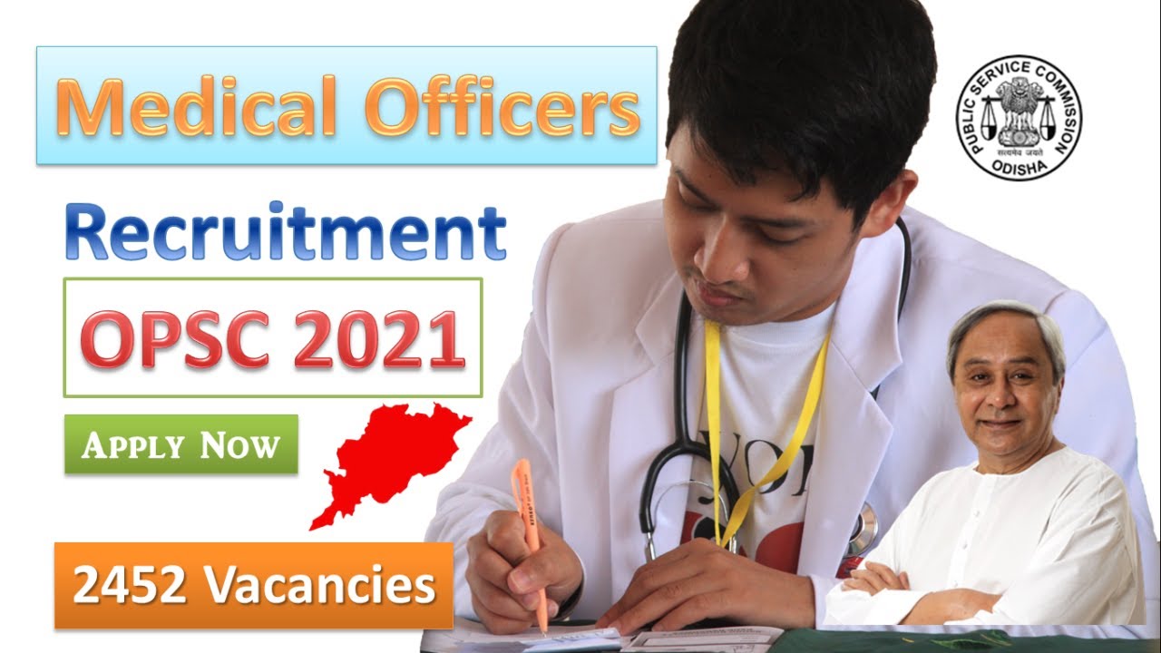 OPSC Medical Officer Recruitment 2021 | Assistant Surgeon (Junior Batch) | Odisha | Apply Online
