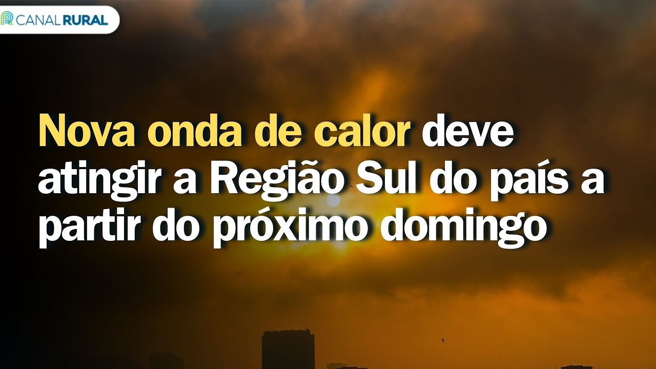 Nova onda de calor deve atingir a Região Sul do país a partir do próximo domingo