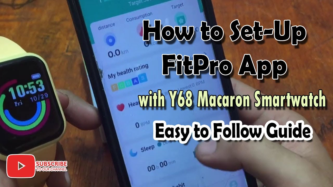 How to Setup FitPro app in Smartphone with Y68 Macaron Smartwatch