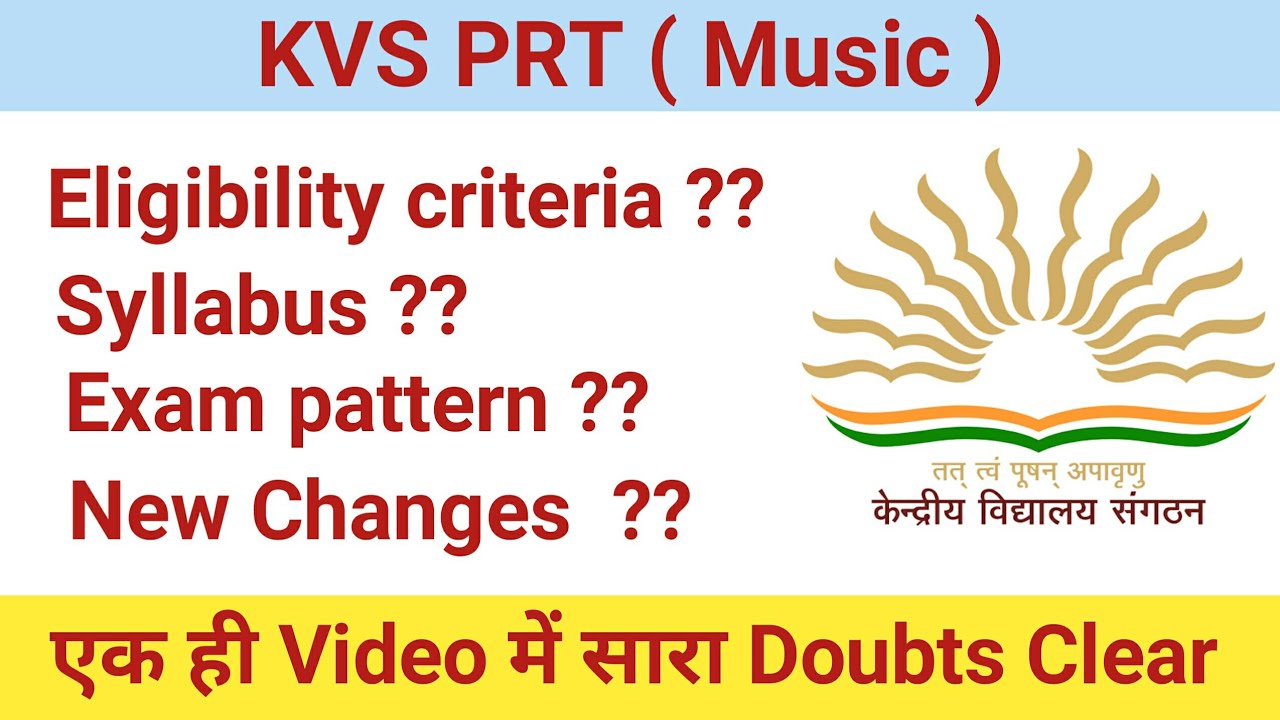 KVS PRT Music | Eligibility criteria | Syllabus | Exam pattern | study valley | KVS VACANCY 2022
