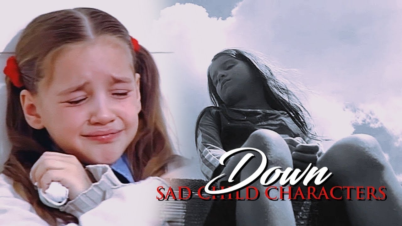 Sad Child Characters | Down