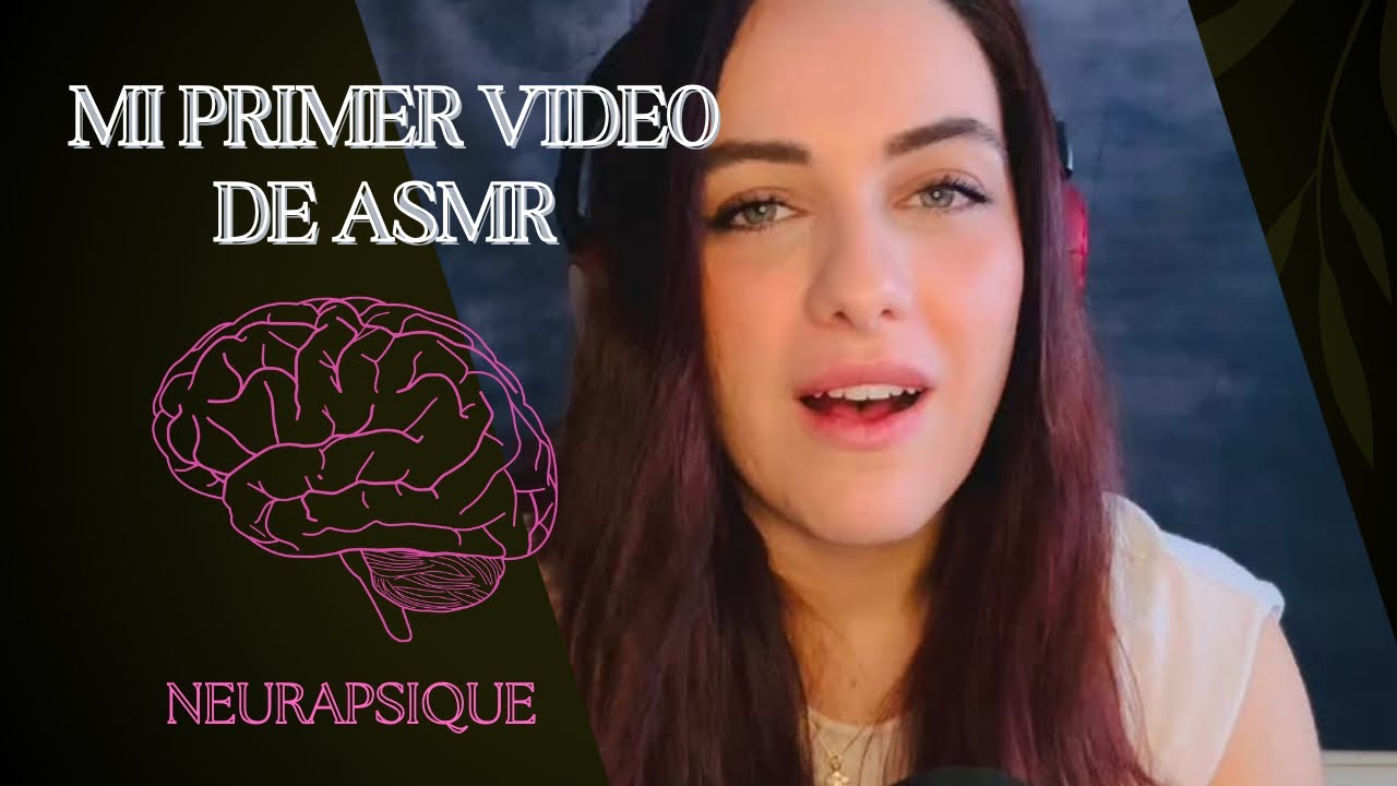 Mi primer vídeo de ASMR para ti, mi cerebrito 🧠 