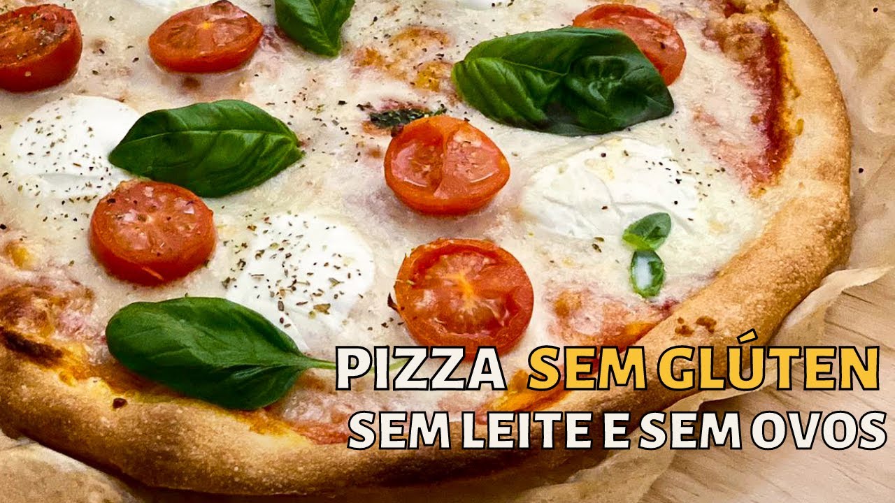 Pizza SEM GLÚTEN, SEM LEITE e SEM OVO | Glutenfree Yummies