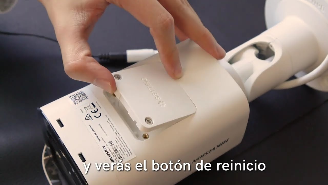 [TUTORIAL] ¿Cómo resetear una cámara Hikvision?