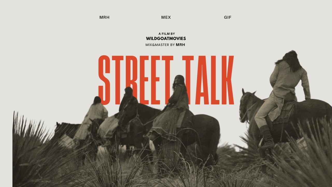 STREET TALK. @mrh @Wildgoatmoviesofficial 