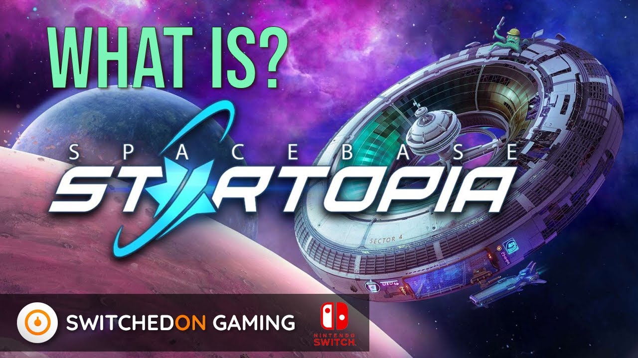 Spacebase Startopia (Switch) - Overview & Performance. City builder in space!