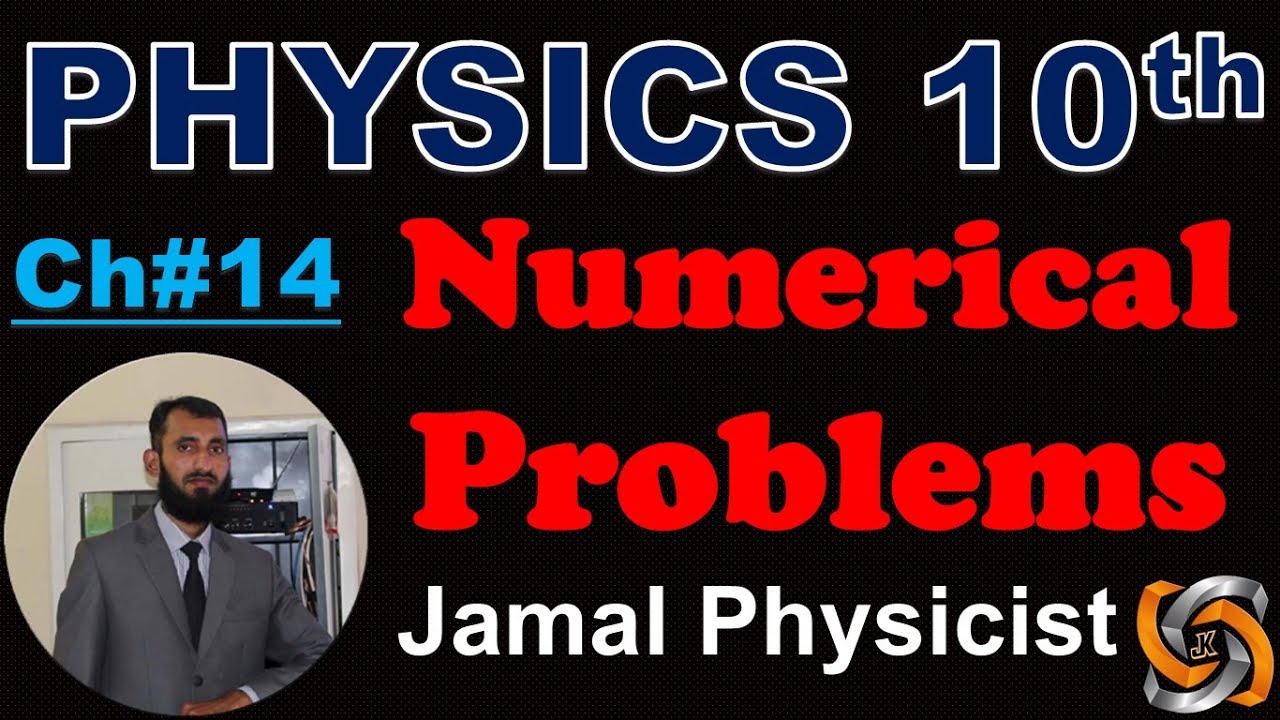 Numerical Solved Problems - 10th Class Physics Chapter 14 Current Electricity
