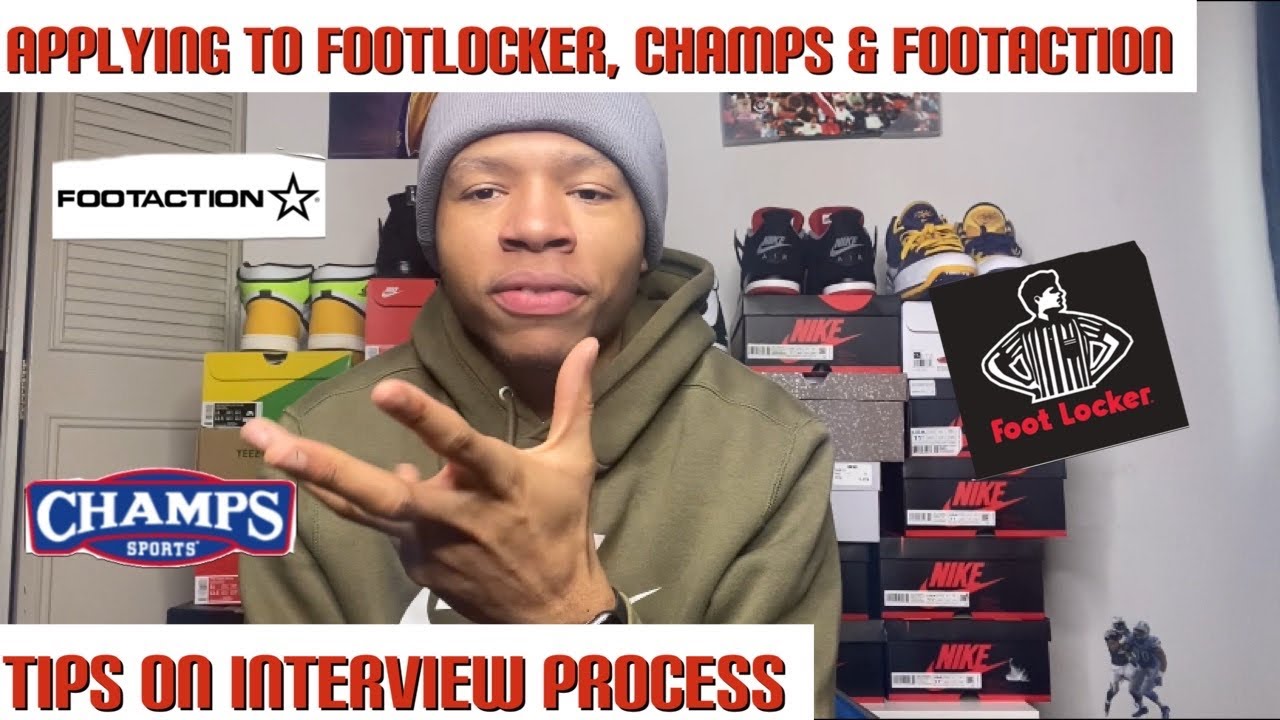 TIPS ON INTERVIEWING PROCESS FOR FOOTLOCKER, CHAMPS AND FOOTACTION!