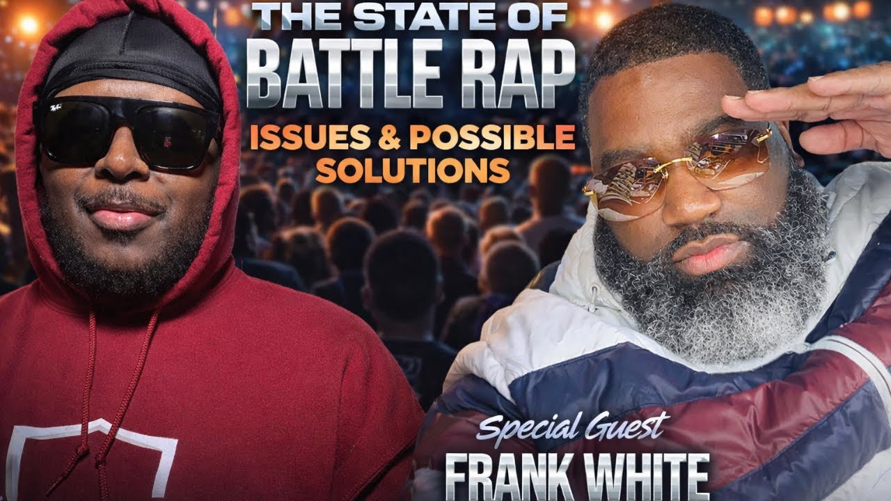 Frank White Talks the State of Battle Rap | Is there a SOLUTION? | Is one needed?