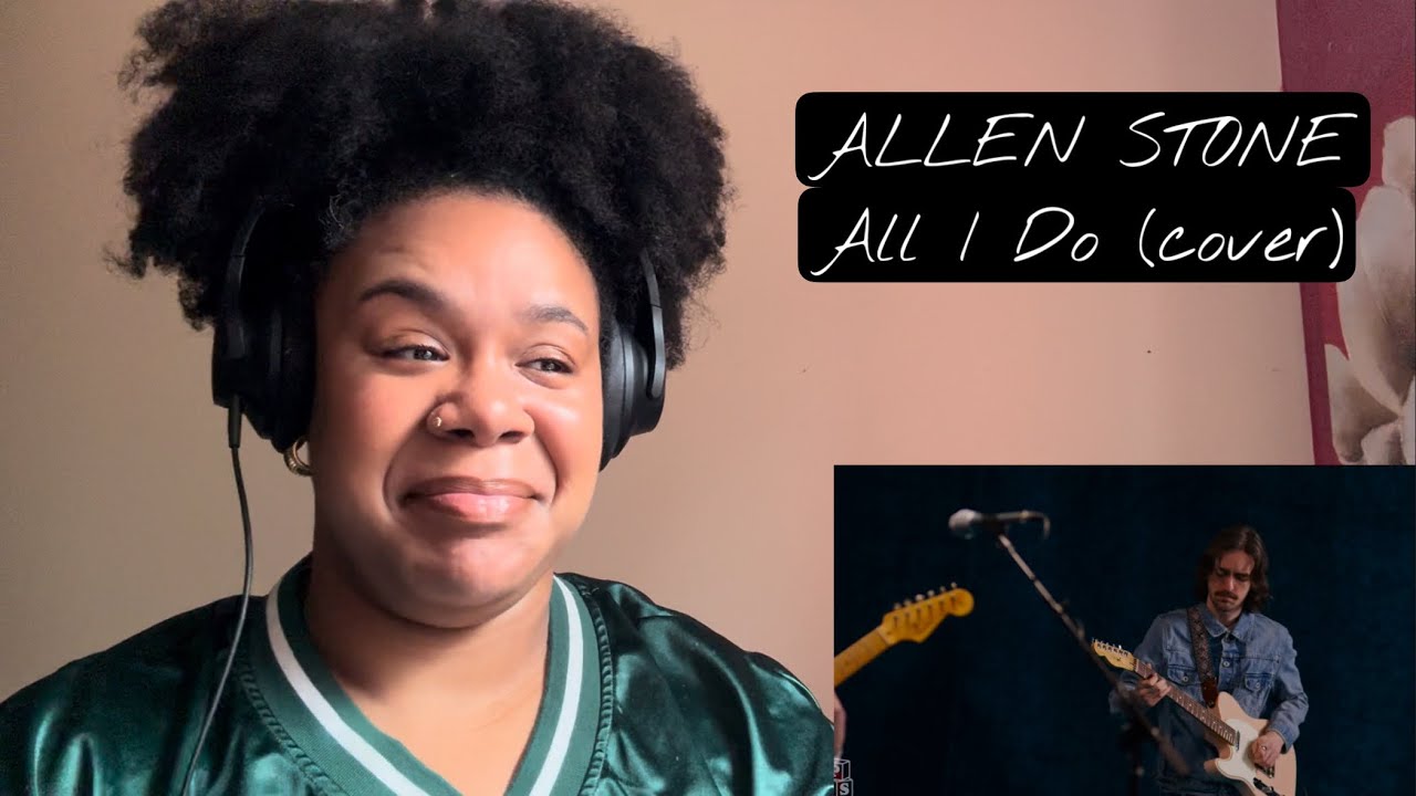 Allen Stone - All I Do (cover) | REACTION!!!