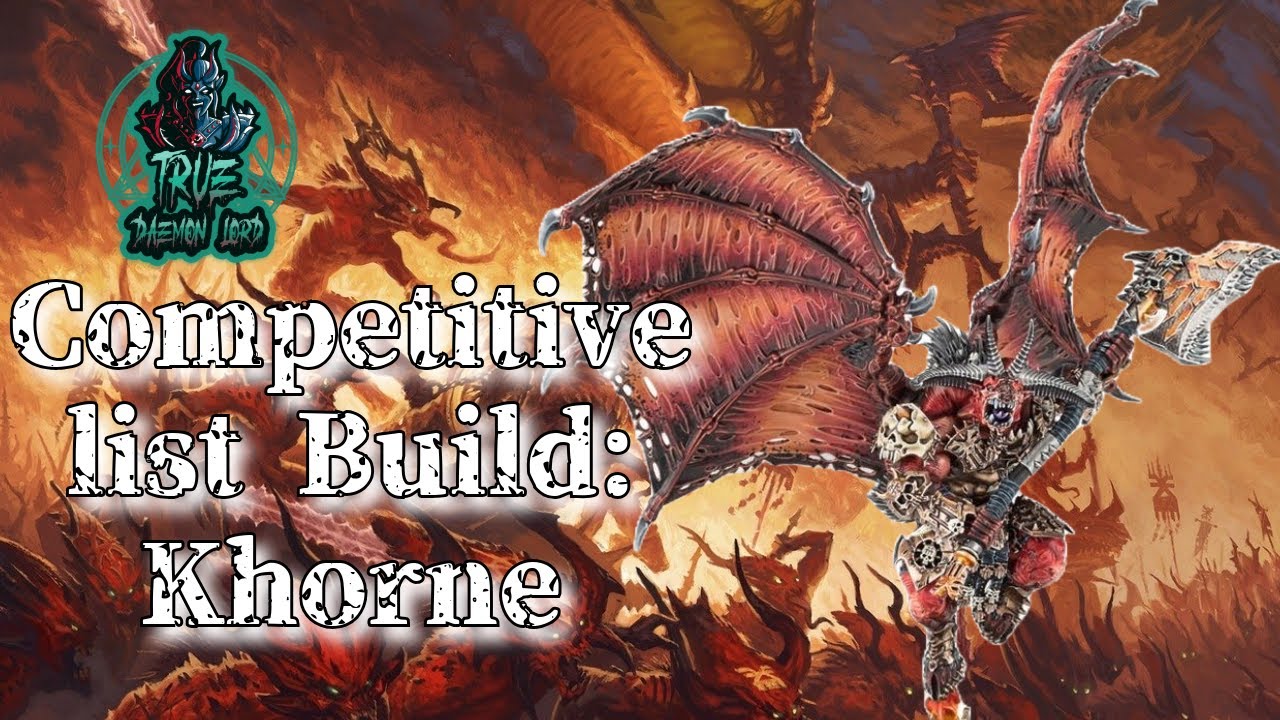 Building a competitive Chaos Daemon list: Khorne focus