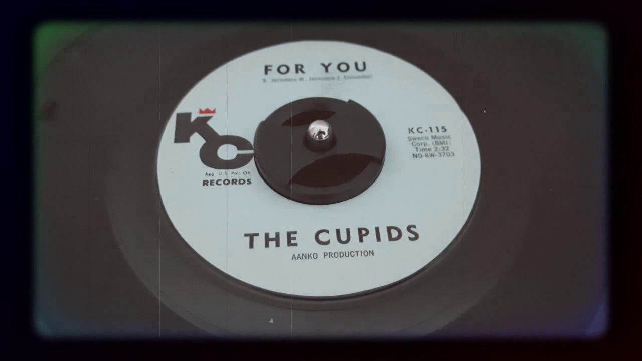 The Cupids - For You (1963)