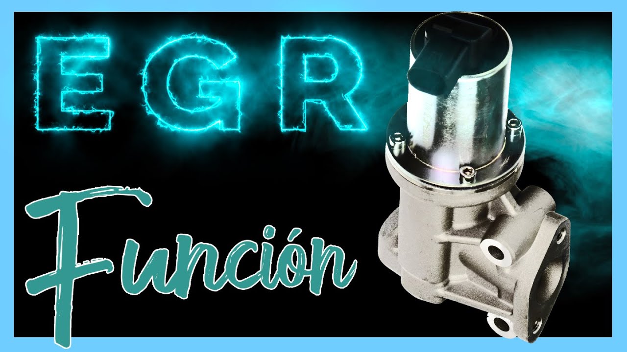 Valvula EGR, fallos p0400, p0401, p0402, p0403, p0404, p0405, p0406, p0407, p0408, nox, emisiones