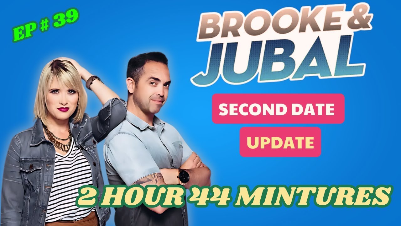Brooke and Jubal Second Date Update 💥 From Perfect Chat to Awkward Silence | Love Call FM