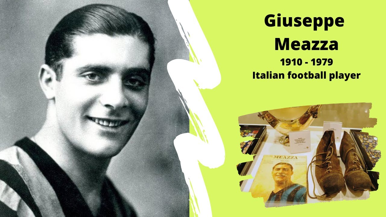 Giuseppe Meazza - Short Biography of one of the best football player ever