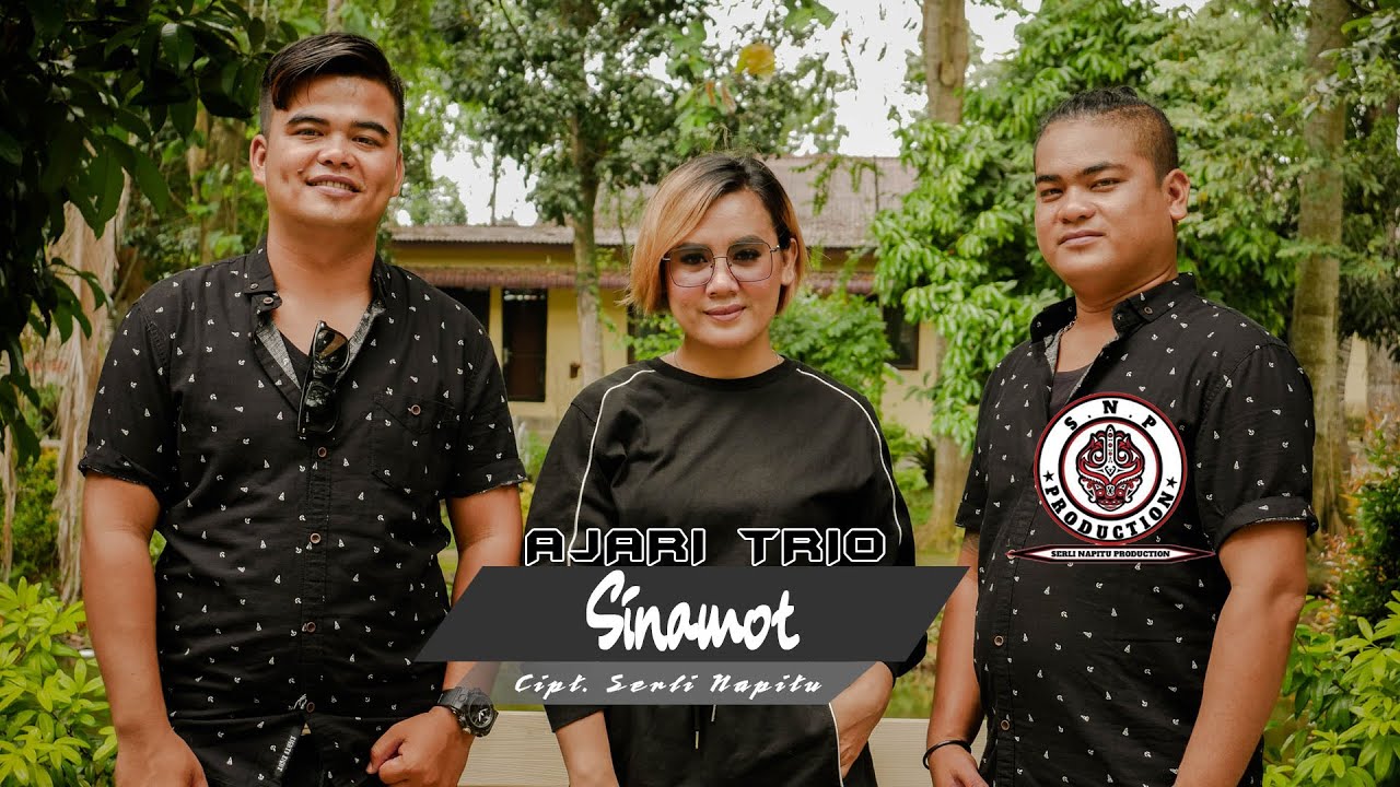AJARI TRIO | SINAMOT (OFFICIAL MUSIC VIDEO) | CIPT SERLI NAPITU
