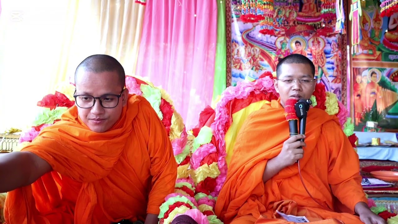 ធម៌ទេសនា គ្រែ២ មហាថេរពូកែសួរ ព្រោះអនុថេរពូកែឆ្លើយ ភិ.កែវ សុវណ្ណារ៉ា និង ភិ.កេ មុនី Dharma Bed2 New25