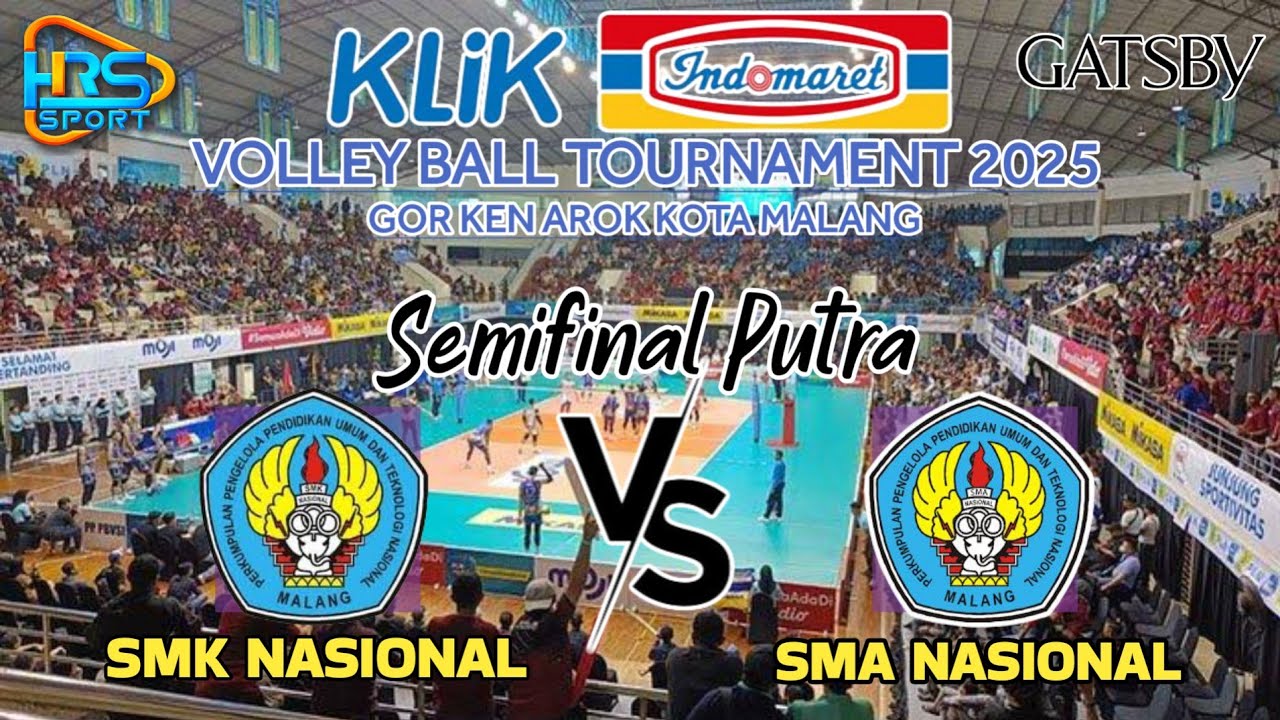 Semifinal INDOMARET VOLLEY BALL TOURNAMENT || SMK Nasional vs SMA Nasional