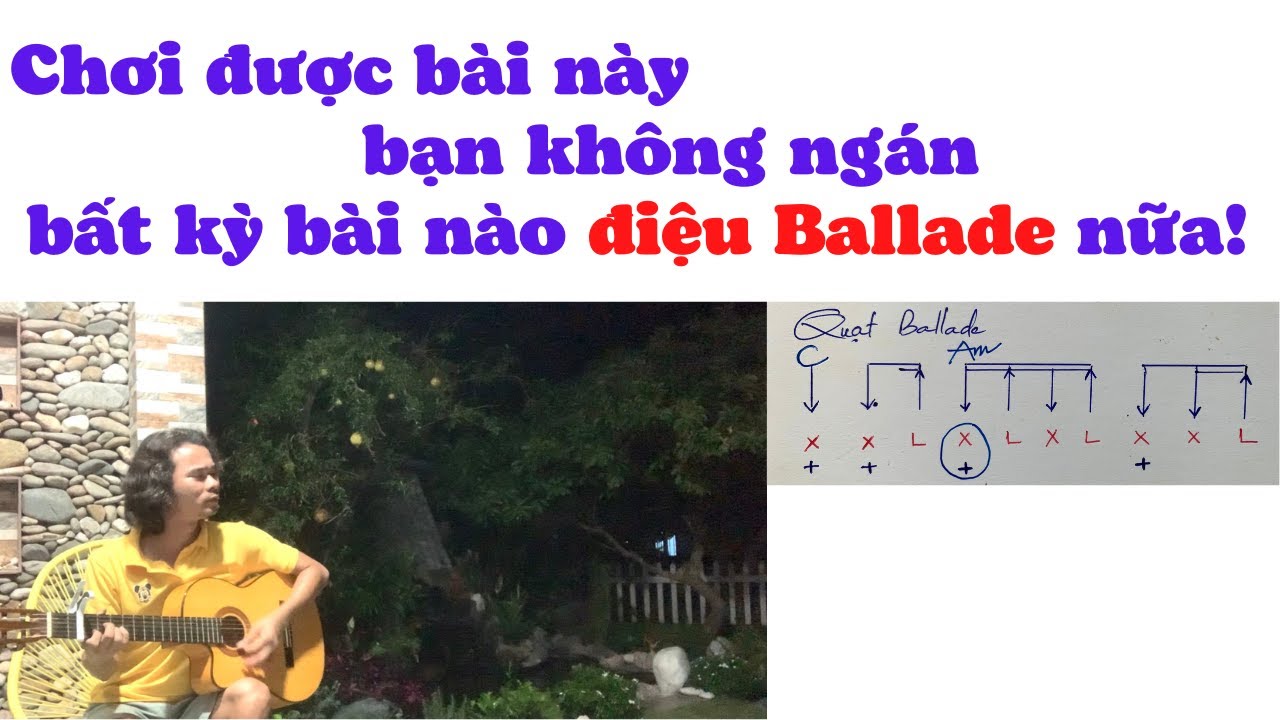 Hướng dẫn Intro, đệm hát, quạt Ballade GIẤC MƠ CHAPI