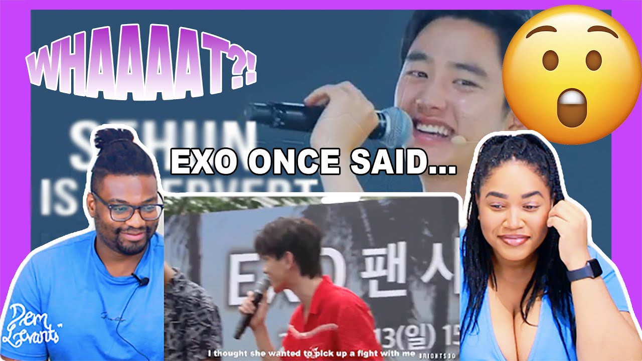 EXO ONCE SAID...| REACTION