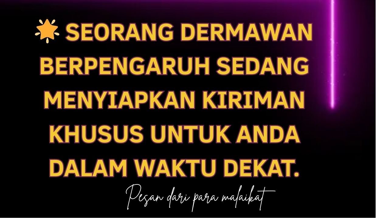 🌟 Seorang dermawan berpengaruh sedang menyiapkan kiriman khusus untuk Anda dalam waktu dekat.