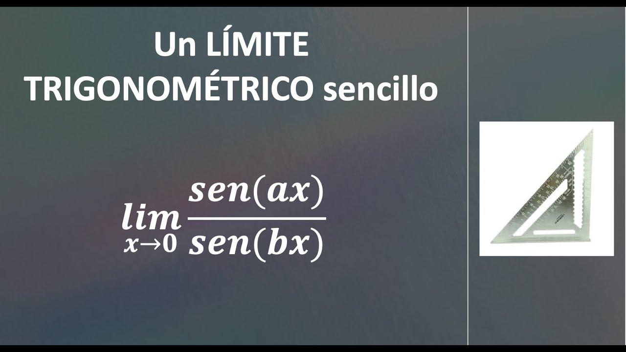 Límite TRIGONOMÉTRICO 2