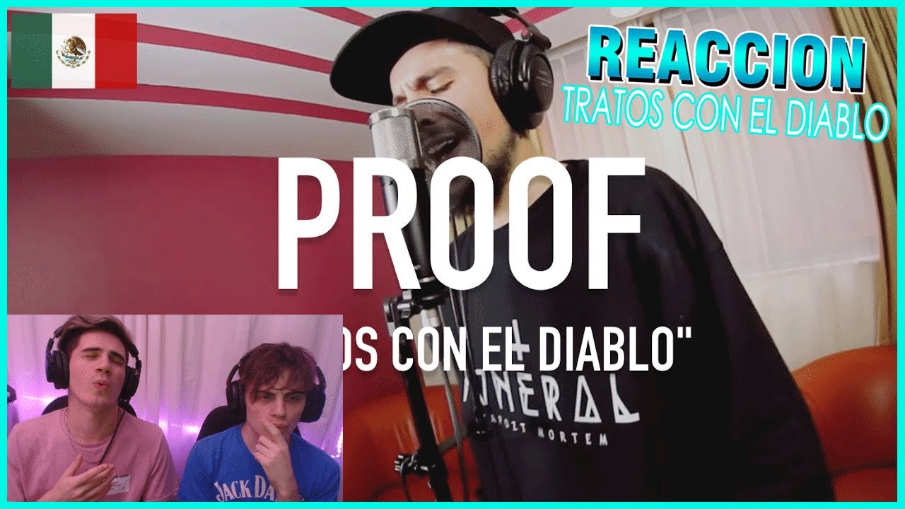 [REACCION] Proof aka Dr Manhattan - Tratos Con El Diablo Andamos Reaccionando