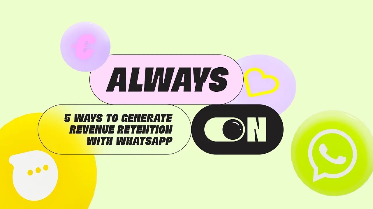 Always on: 5 ways to generate retention revenue via #WhatsApp marketing automation | charles