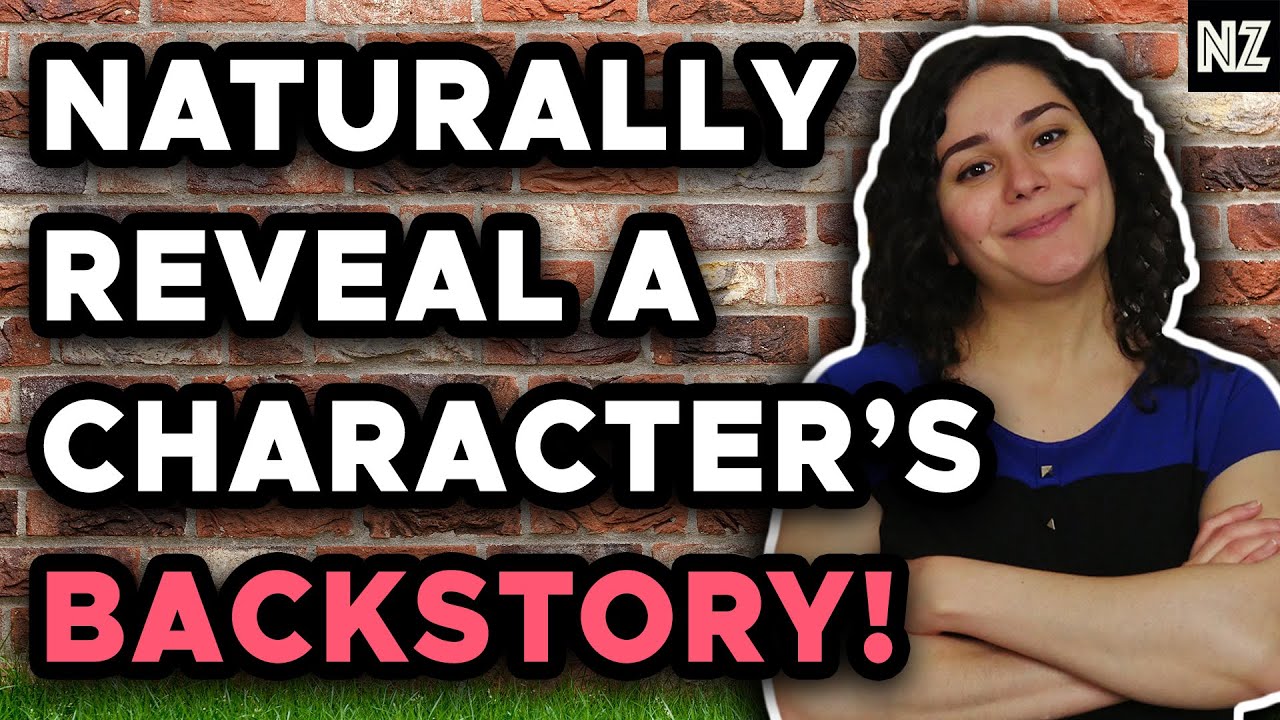 How To Reveal Backstory In A Natural And Engaging Way