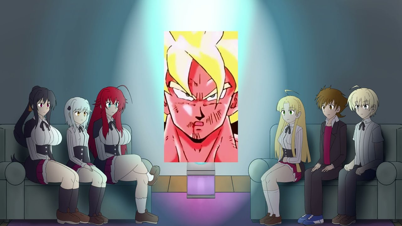 dxd react to Goku part 12
