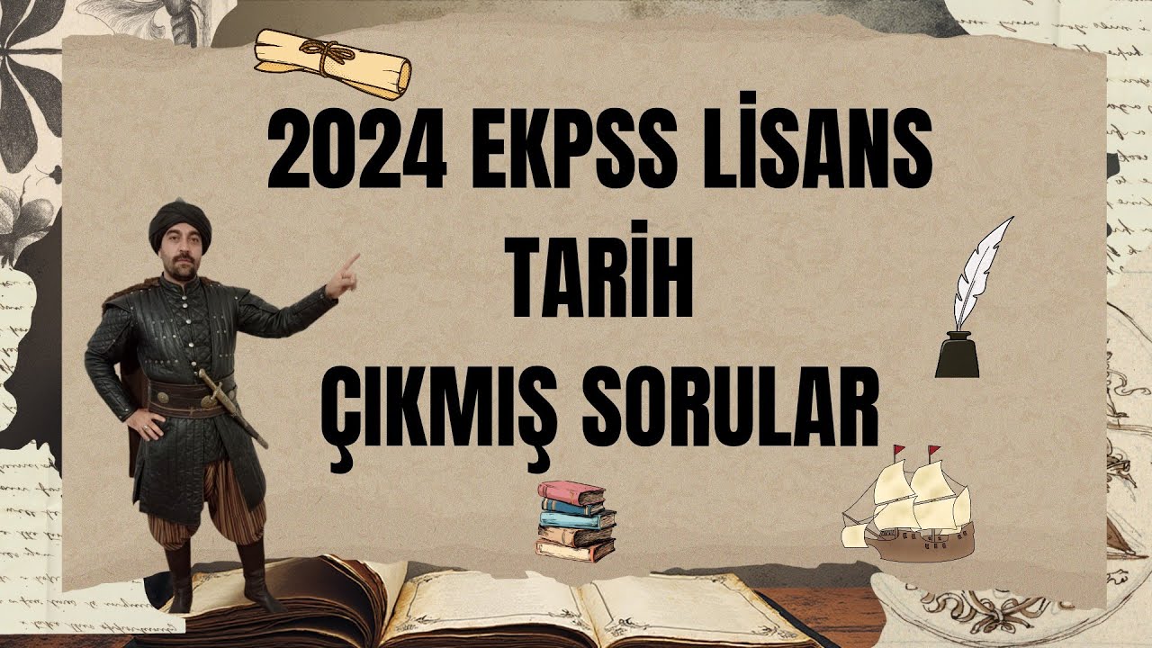 2024 EKPSS LİSANS TARİH ÇIKMIŞ SORULAR #kpss #yks #ekpss #ales #dgs 
