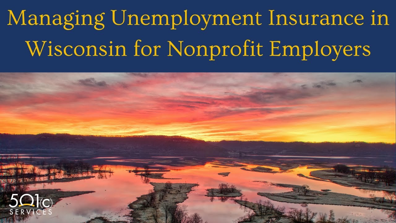 Managing Unemployment Insurance in Wisconsin for Nonprofit Employers